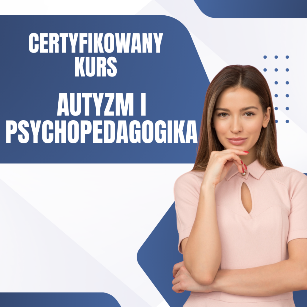 kurs - Autyzm i psychopedagogika